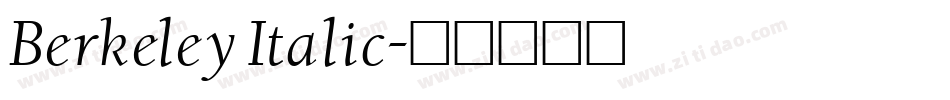 Berkeley Italic字体转换